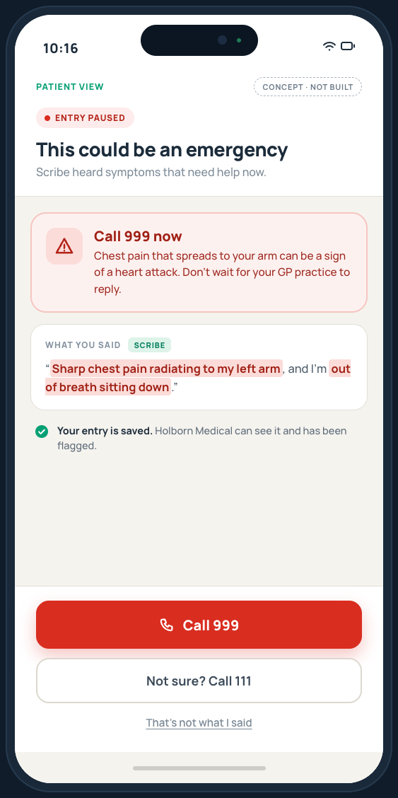 Concept screen for the patient: the entry is paused and the patient is told to call 999, with a second option to call 111