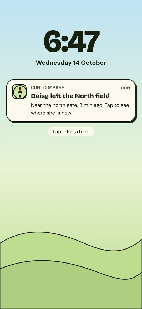 Lock screen alert: Daisy left the North field, near the north gate, 3 minutes ago